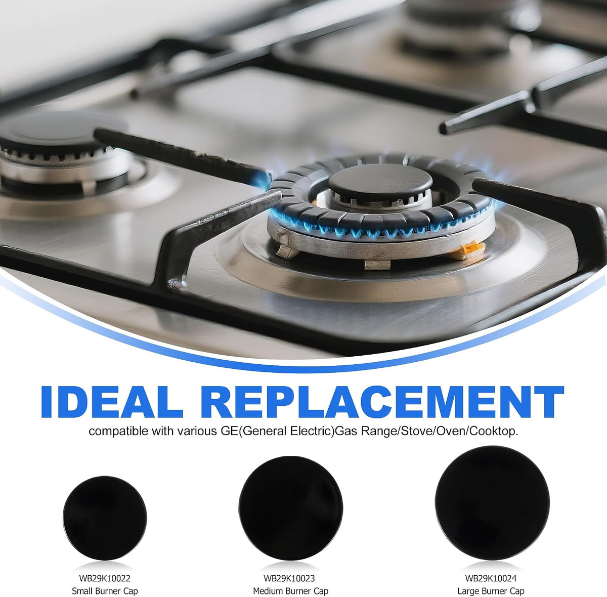 Upgraded Surface Burner Caps Set of 3PCS Replacement for GE&Hotpoint 30" Gas Range/Cooktop,WB29K10022-1 Small Cap-2.6" WB29K10023-1 Medium Caps-3.2" WB29K10024-1 Large Cap-3.5",Shiny Black Surface