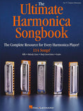 The Ultimate Harmonica Songbook Sheet Music for Beginners and Advanced Players | 114 Songs in Blues, Rock, Pop and