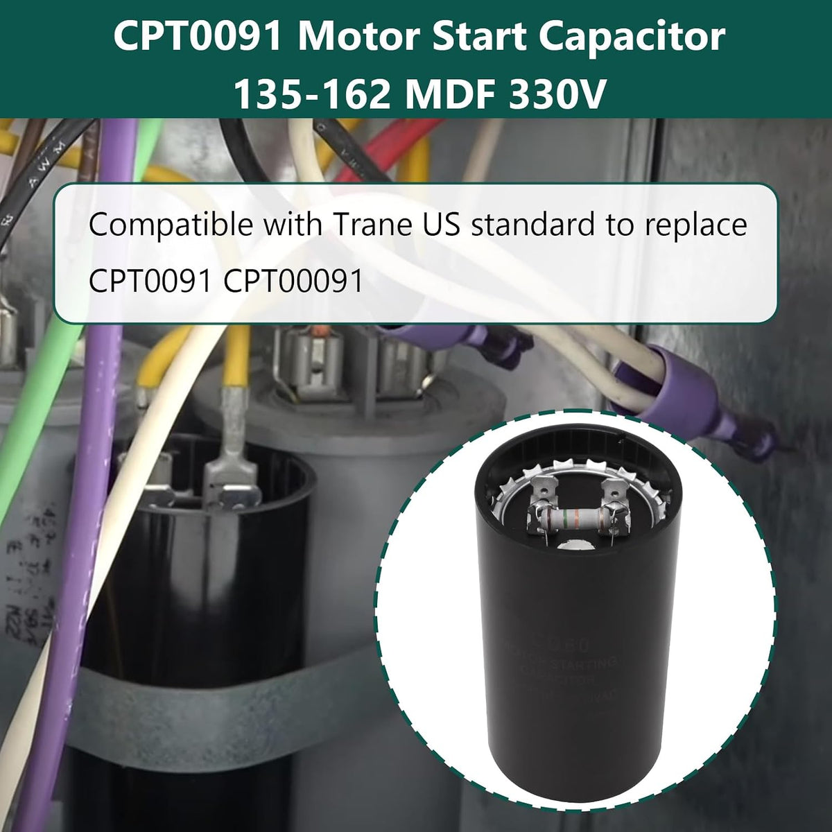 CPT0091 Motor Start Capacitor 135-162 MDF 330V Compatible with Trane American Standard Replace CPT0091 CPT00091