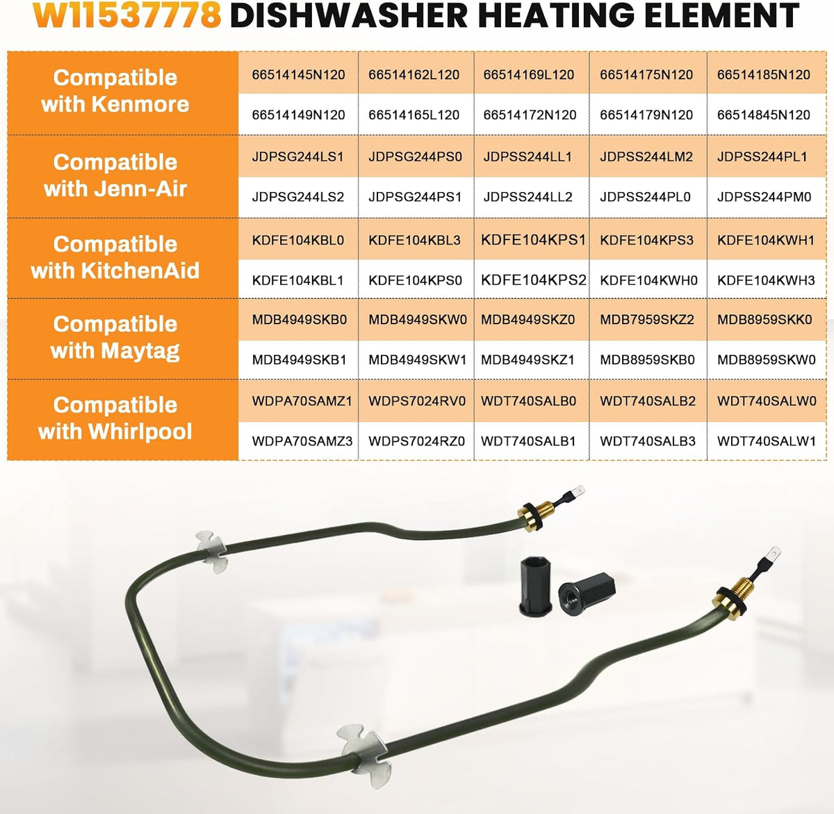 W11537778 Dishwasher Heating Element Replacement for Whirlpool, Kenmore, KitchenAid, Maytag - Replaces W11538351, W11412298, W11047695, W11536143, W11536777