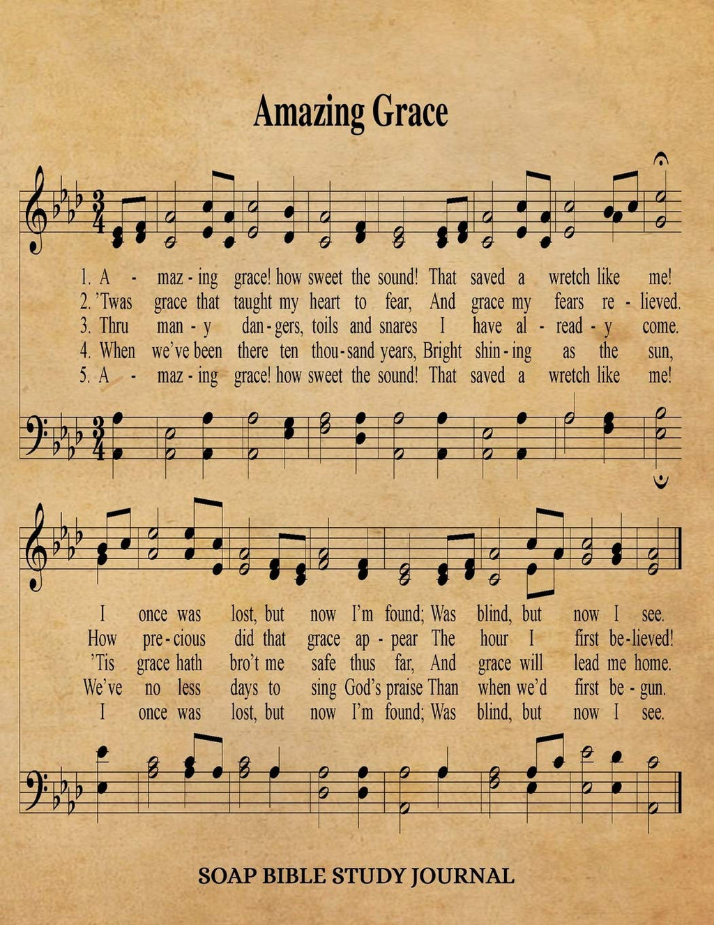 Amazing Grace Hymn SOAP Journal: 8.5x11 Hymnal Sheet Music Notebook With 120 S.O.A.P. Pages, Guided Bible Study