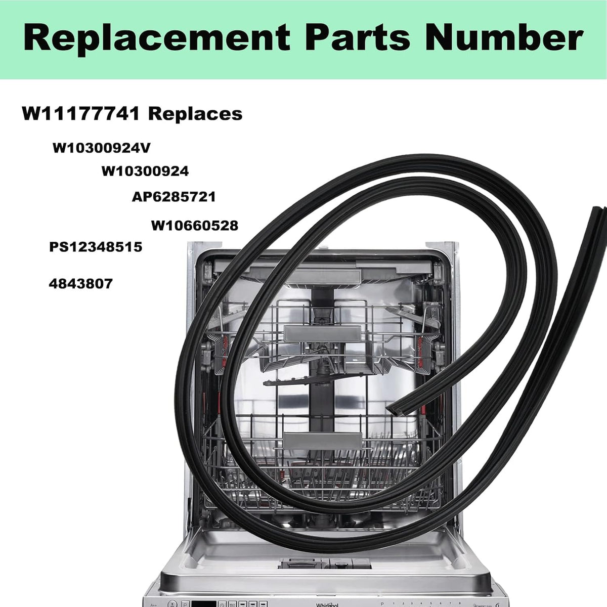 LaWana W11177741 Dishwasher Door Gasket Seal for Whirlpool Replacement