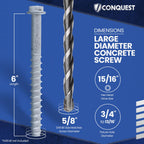 Conquest Galvanized Large Diameter Concrete Screws 5/8” x 6”