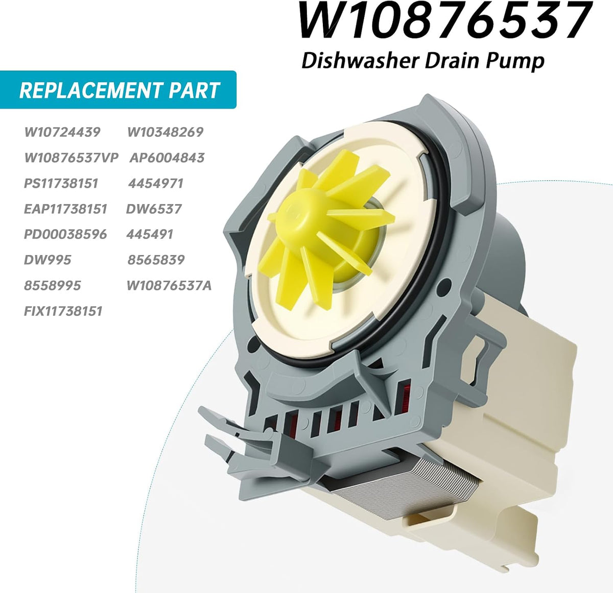 W10876537/ W10724439/ W11219380 Dishwasher Drain Pump Replaces (Motor part of W11032770/ W10510667) – Replacement Compatible with Whirlpool, Kenmore, KitchenAid, Amana, Maytag, Jenn-Air, IKEA