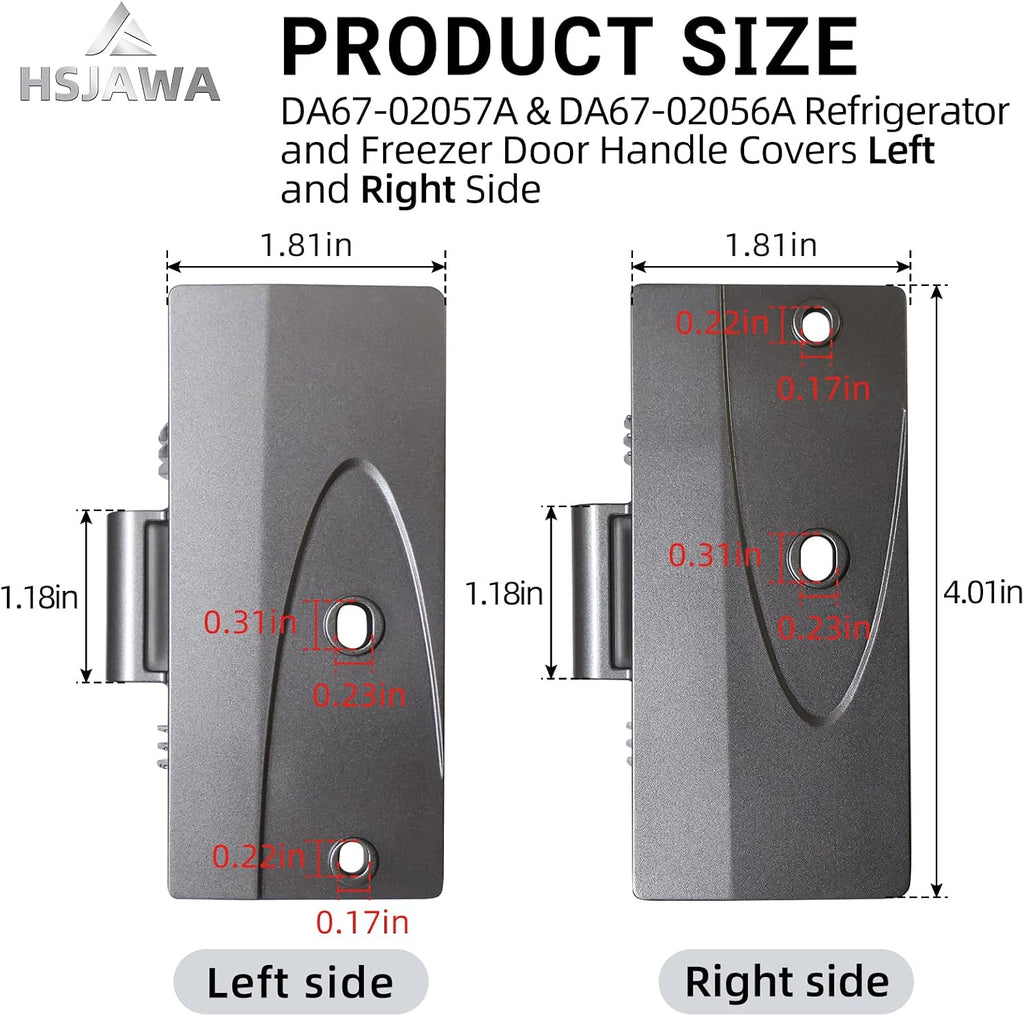 DA67-02057A DA67-02056A Cap-Handle Fre L&R Side Kit Fits for Samsung Freezer Door Cap-Handle DA67-02056A Right Side DA67-02057A Left Side