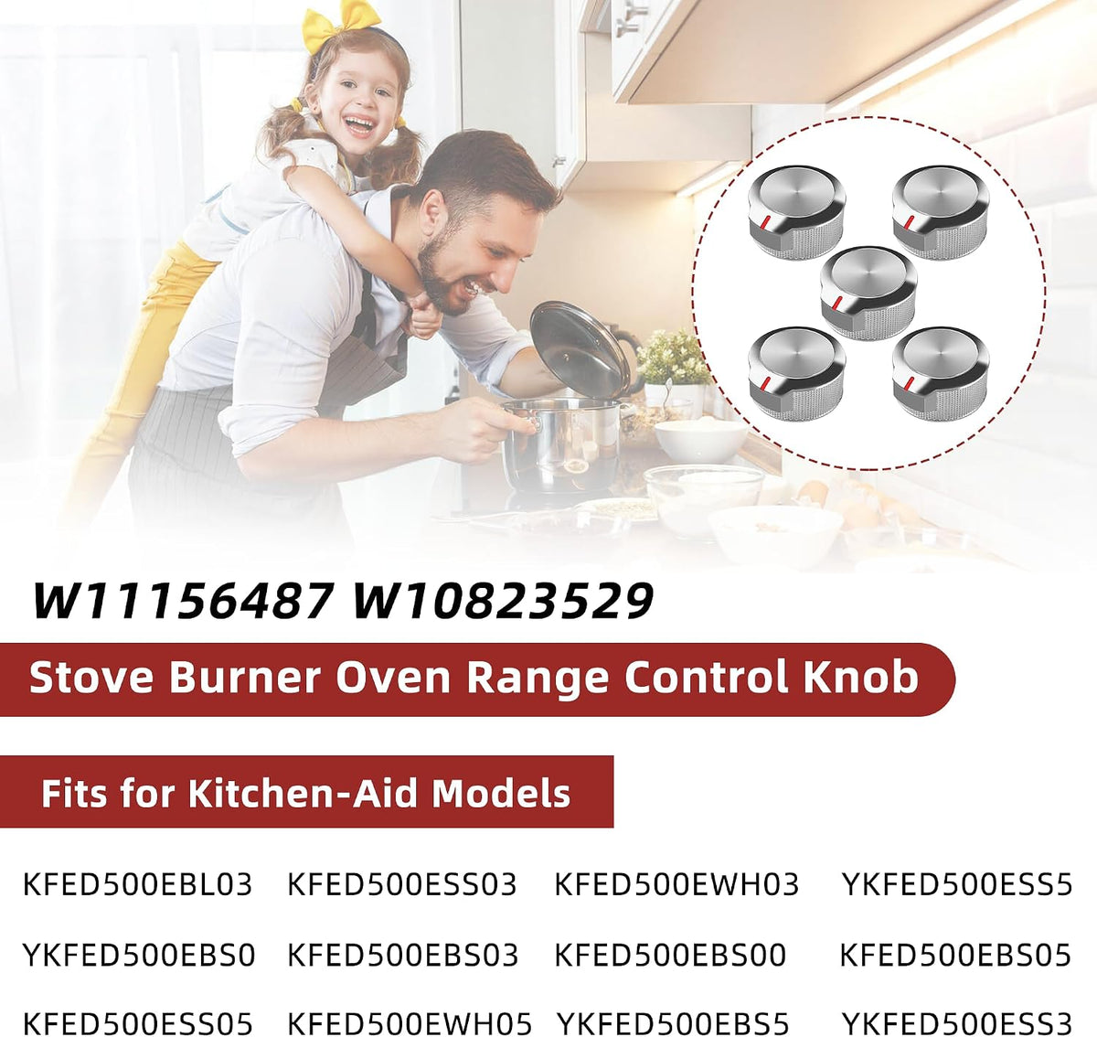 AMI PARTS W11156487 Cooktop Range/Oven Knobs Fit for Kitchen-aid Whirl-Pool