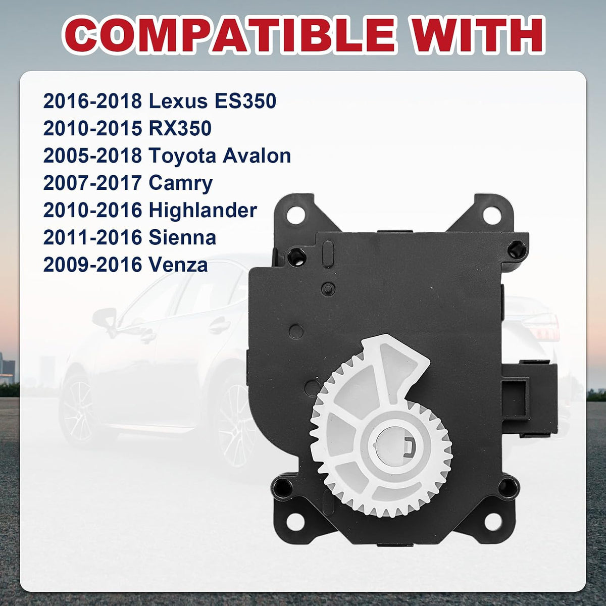 HVAC Blend Door Actuator For Toyota Camry 2007-2017| Avalon 2005-2016 Main