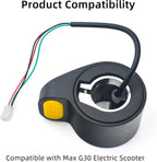 Thumb Throttle Accelerator Replacement for Ninebot Max G30