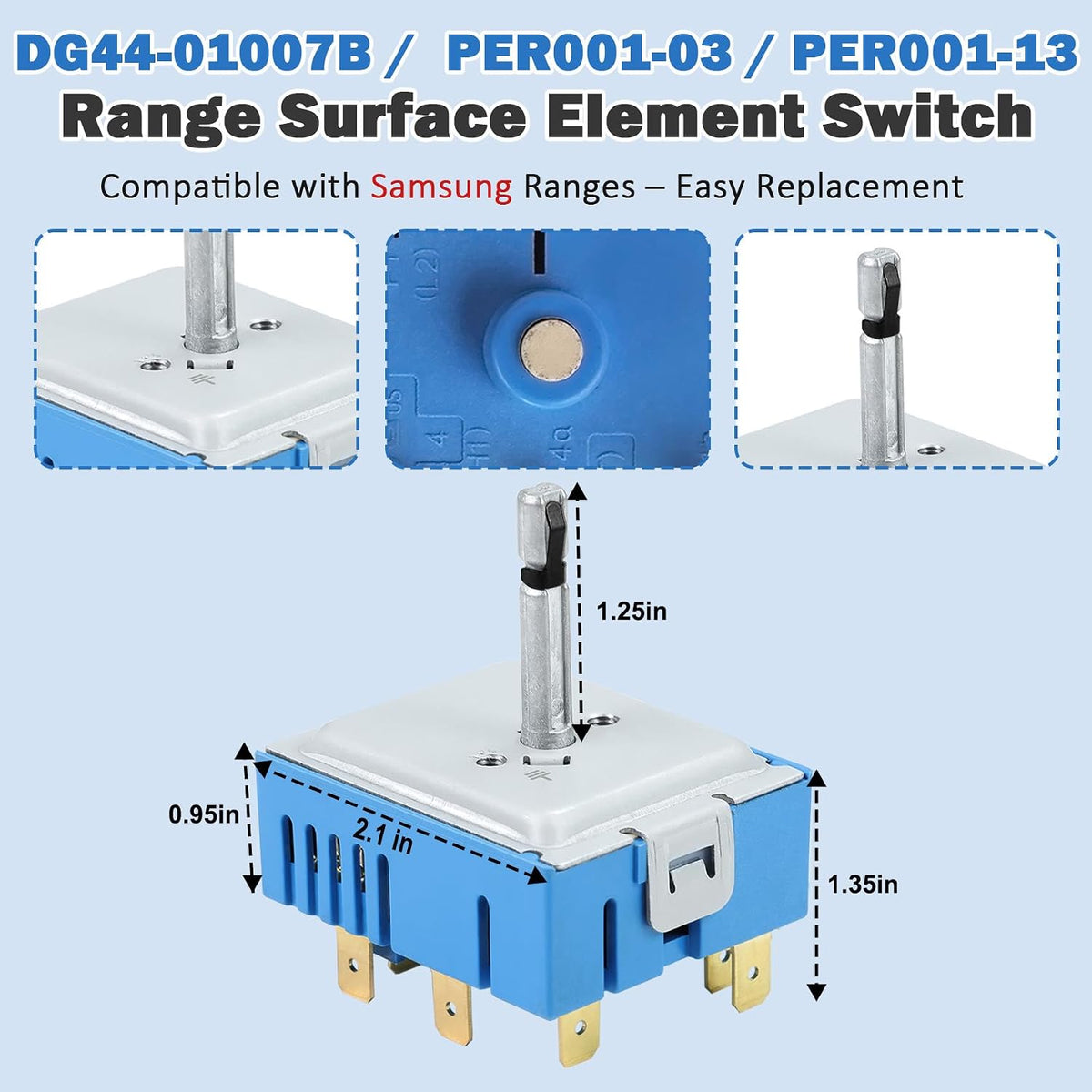 DG44-01007B DG44-01007A PER001-13 Per001-03 Range Surface Element Switch