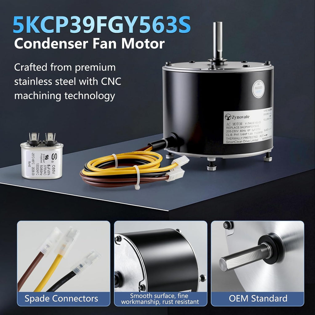 5KCP39FGY563S Condenser Fan Motor 1/4 HP 1100RPM 208-230V 1.4A AC Fan Motor