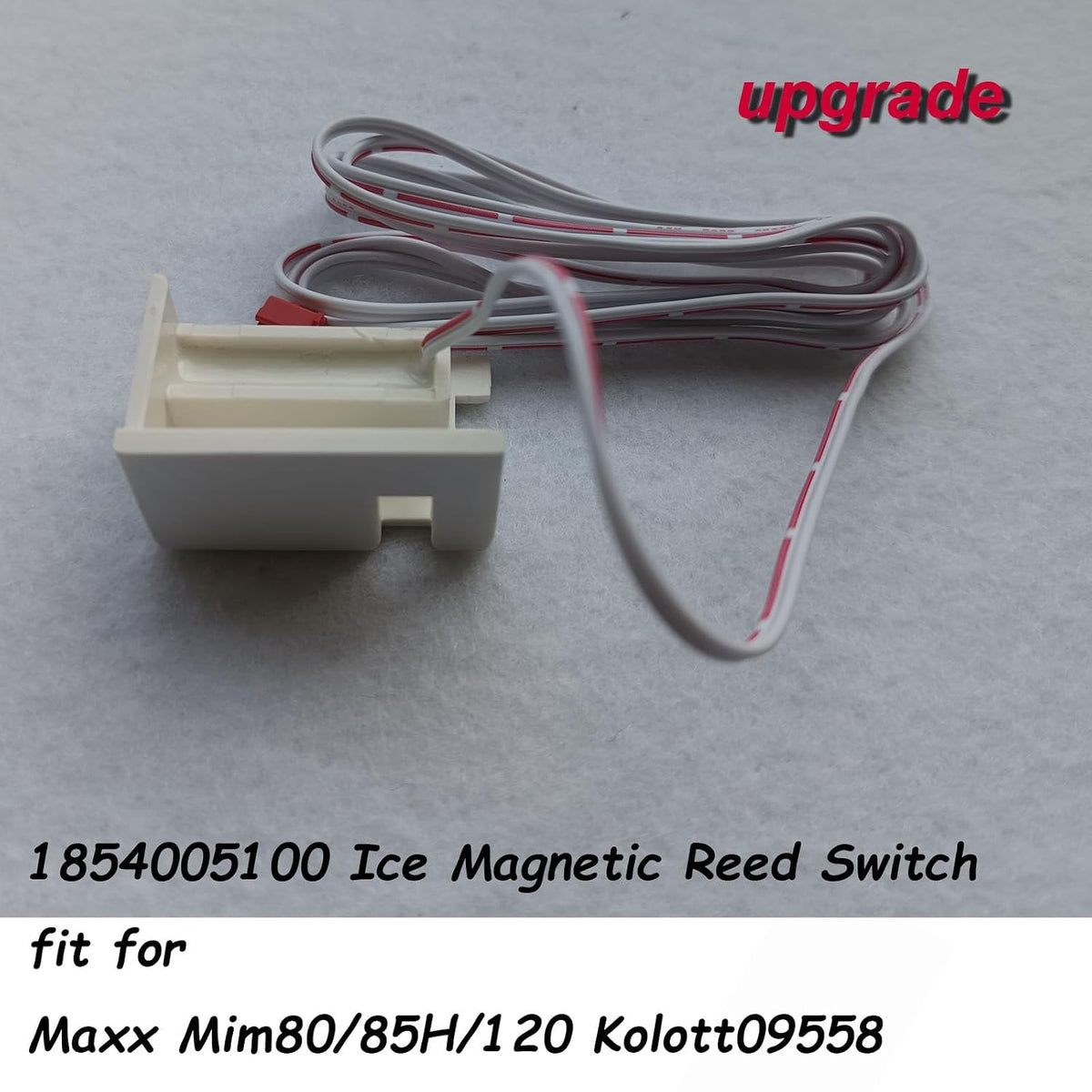 1854005100 Magnetic Reed Switch fit for Maxx ice Machine