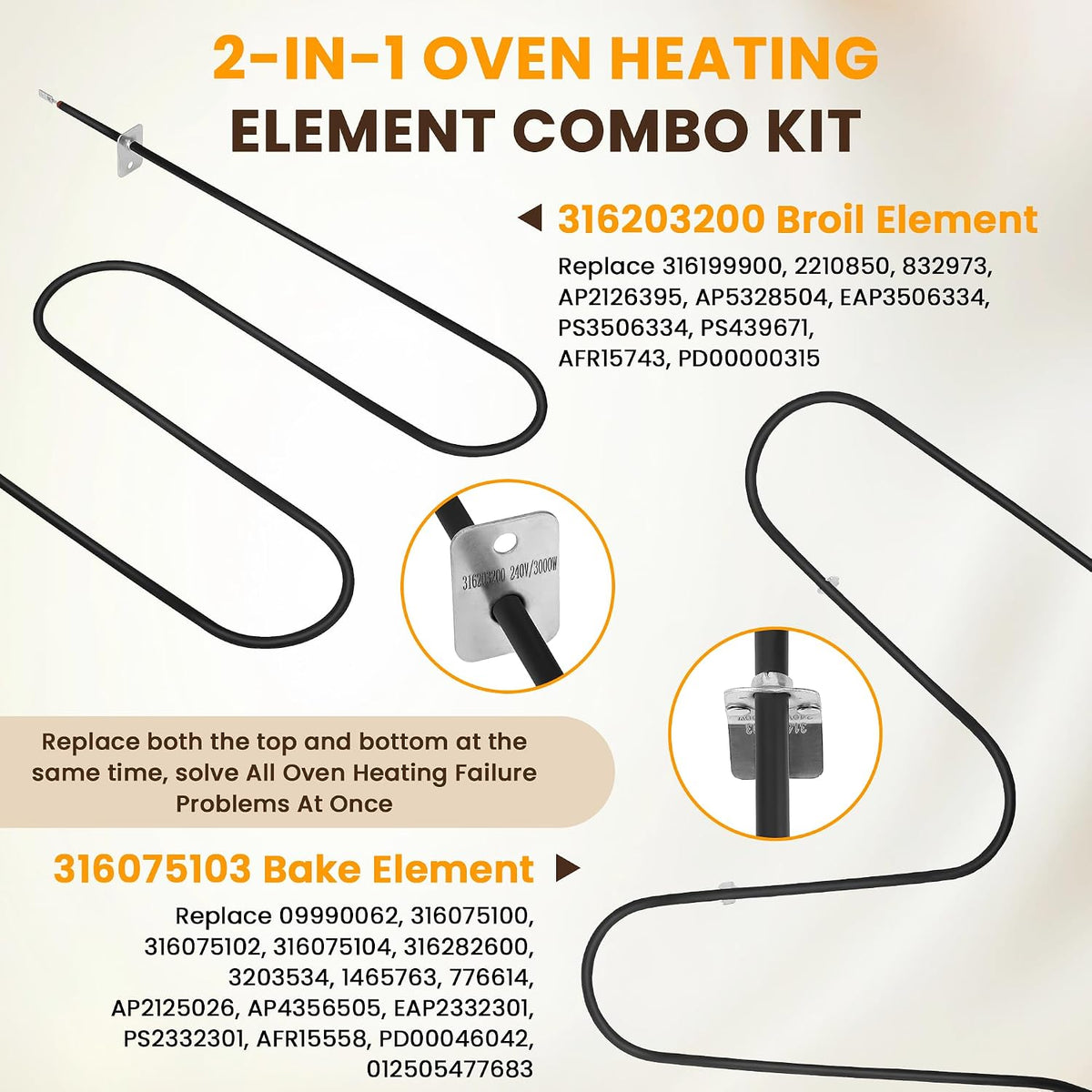 316075103 316075104 Bottom Oven Heating Element & 316203200 Upper Broil Element for Electric Ranges Stoves, Compatible with F-rigidaire, Ken-more Electric Range FEF366EMD FEF366ECD FEF326FSE FEF366DSE