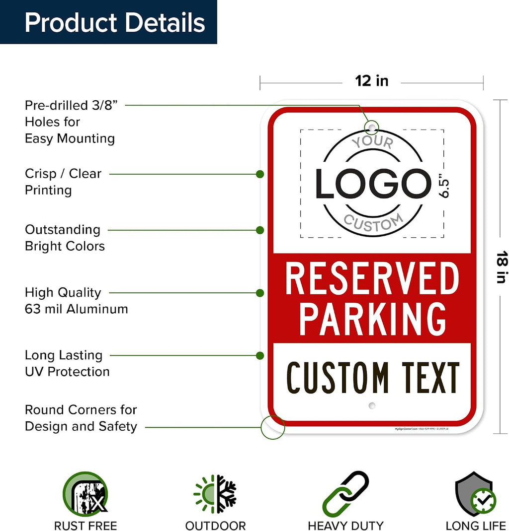 Custom No Parking Sign, Custom Reserved Parking Signs for Business, 12x18 Inches, Rust Free .063 Aluminum, Fade