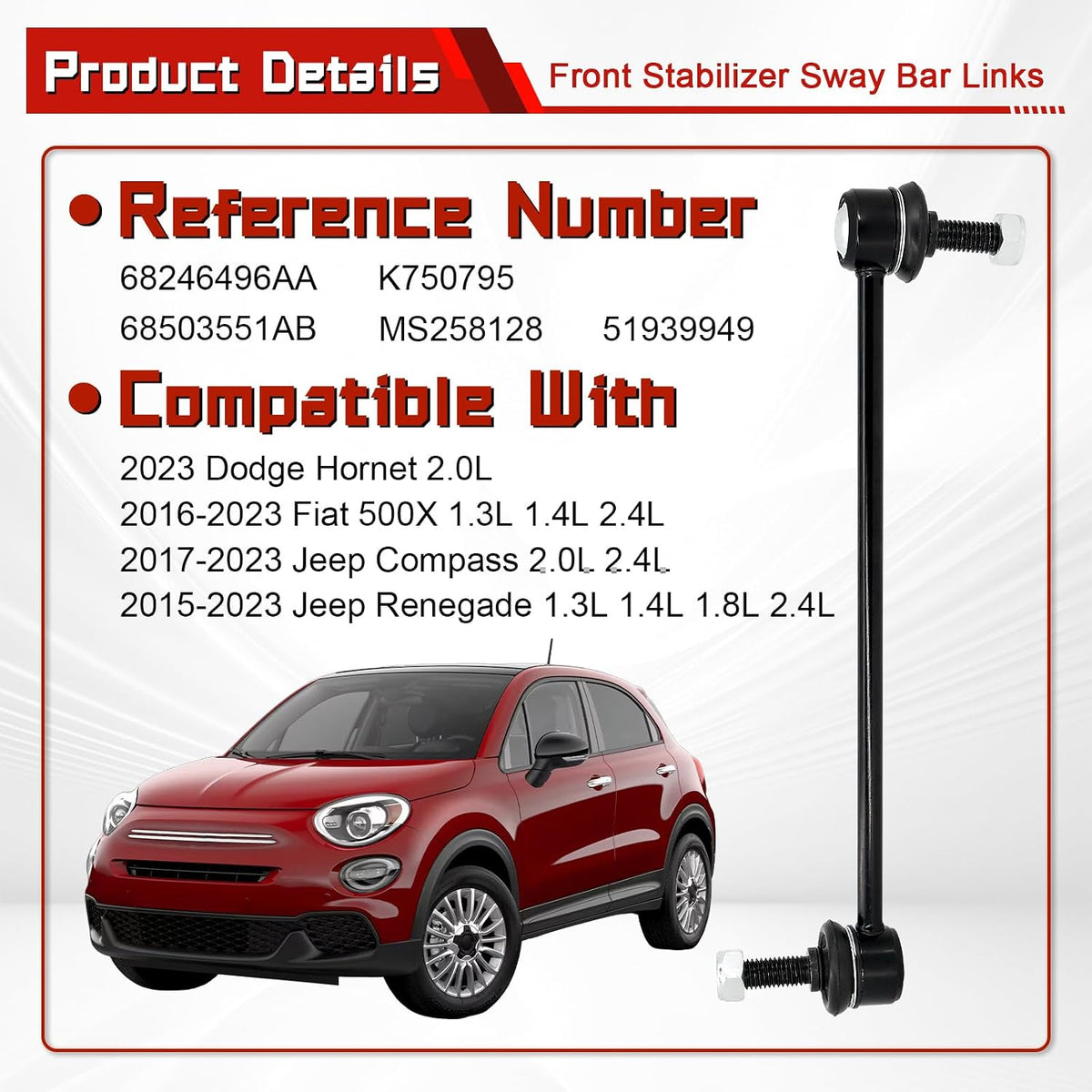 2 Pcs Front Stabilizer Sway Bar Links, Compatible with Compatible with 2016-2023 Fiat 500X, 2017-2023 Jeep Compass, 2015-2023 Jeep Renegade & 2023 Dodge Hornet, Replace# K750795