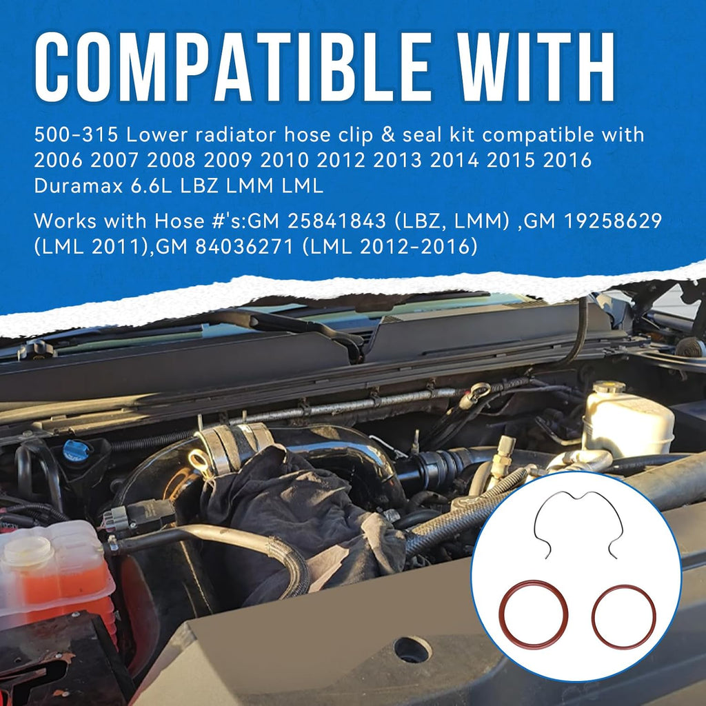 500-315 Lower Radiator Hose Clip & Seal Kit Compatible with 2006 2007 2008 2009 2010 2012 2013 2014 2015 2016 Duramax