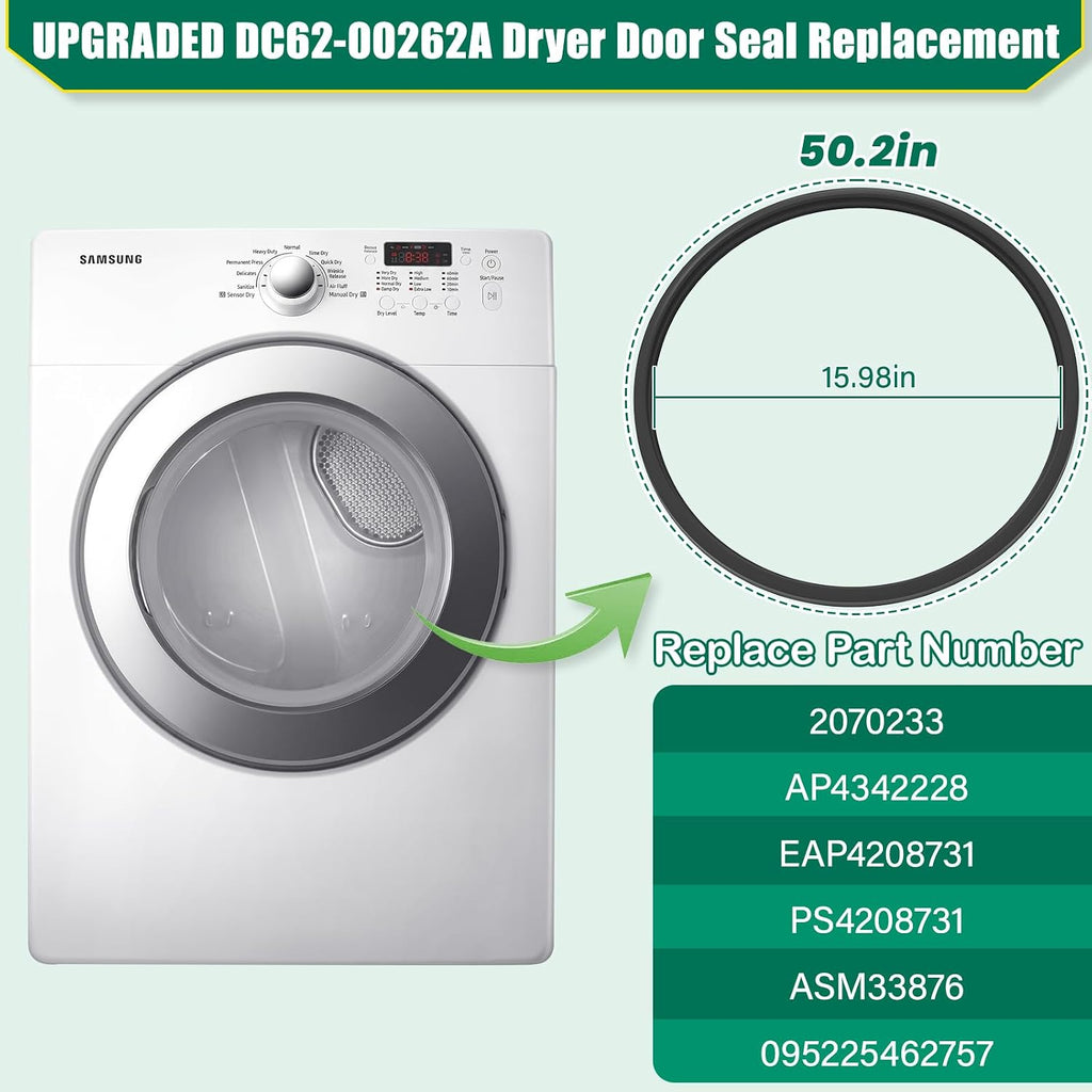 UPGRADED DC62-00262A Dryer Door Gasket Replacement Compatible with Samsung Dryer Parts, Replaces Part Number 2070233 AP4342228 EAP4208731 PS4208731 ASM33876 095225462757 Dryer Door Seal