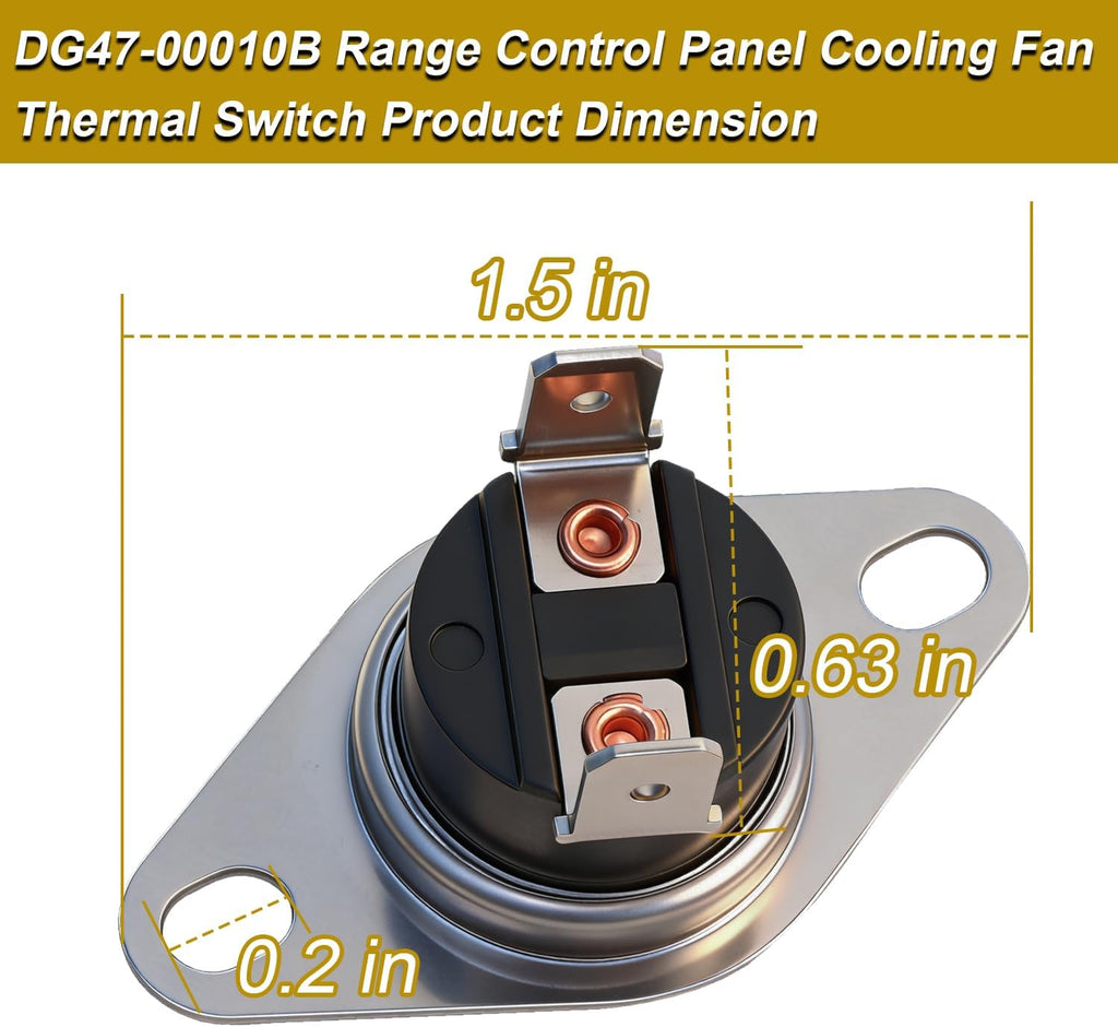 Range Control Panel Cooling Fan Thermal Switch Range Oven Thermostat Compatible with Samsung Replaces#: DG47-00010B 2087522 AP4238947 PS4240817 EAP4240817