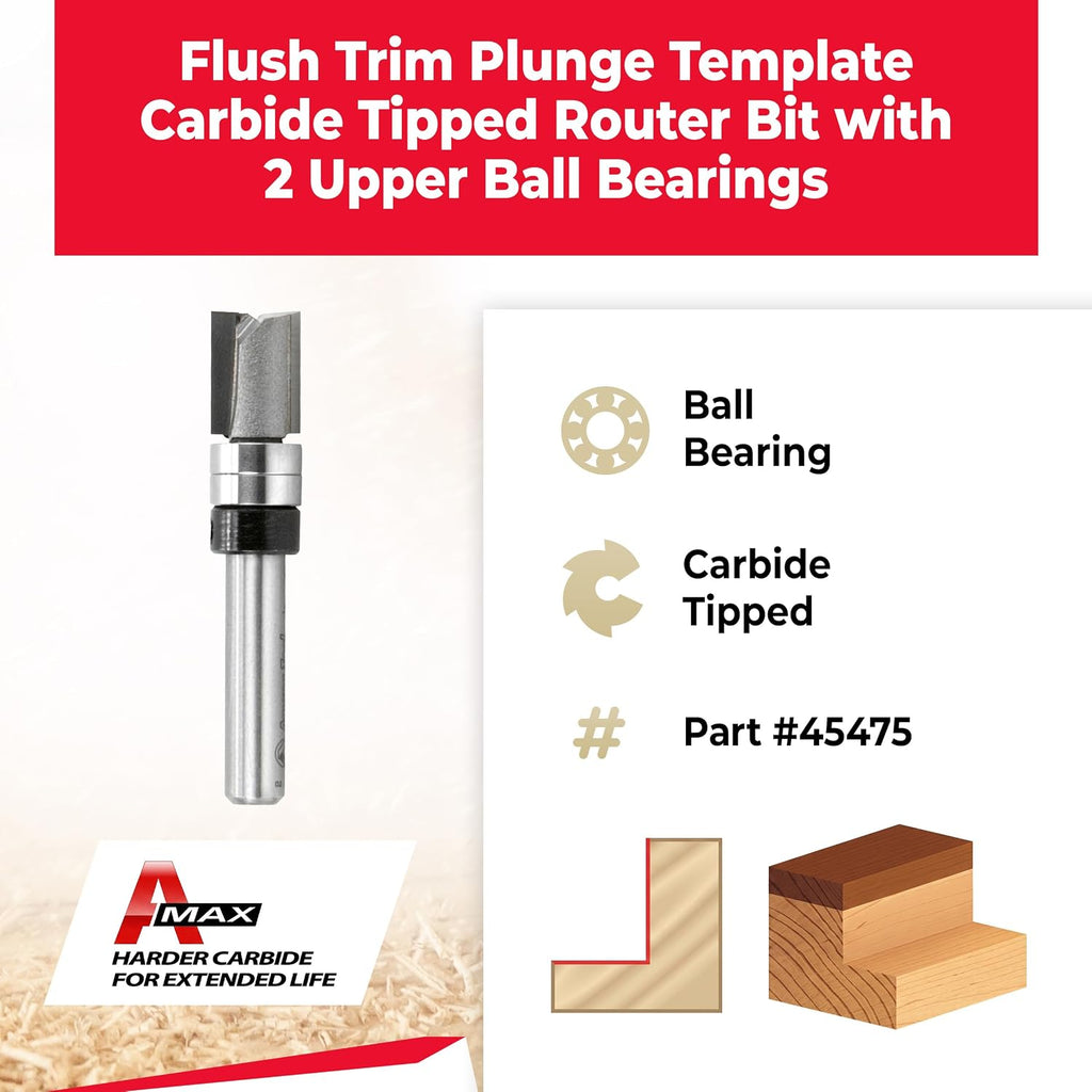 45475 Carbide Tipped Flush Trim Plunge Template Router Bit 3/8 Dia x 1/2 x 1/4 Inch Shank with 2 Upper Ball Bearings