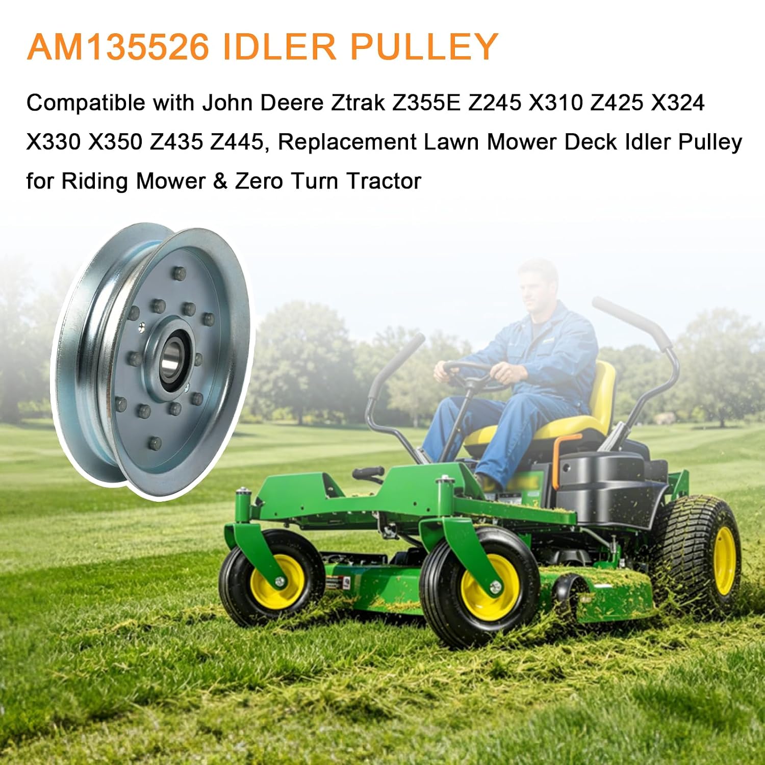 AM135526 Idler Pulley Compatible with John Deere Ztrak Z355E Z245 X310 Z425 | Fits X324 X330 X350 Z435 Z445 Lawn