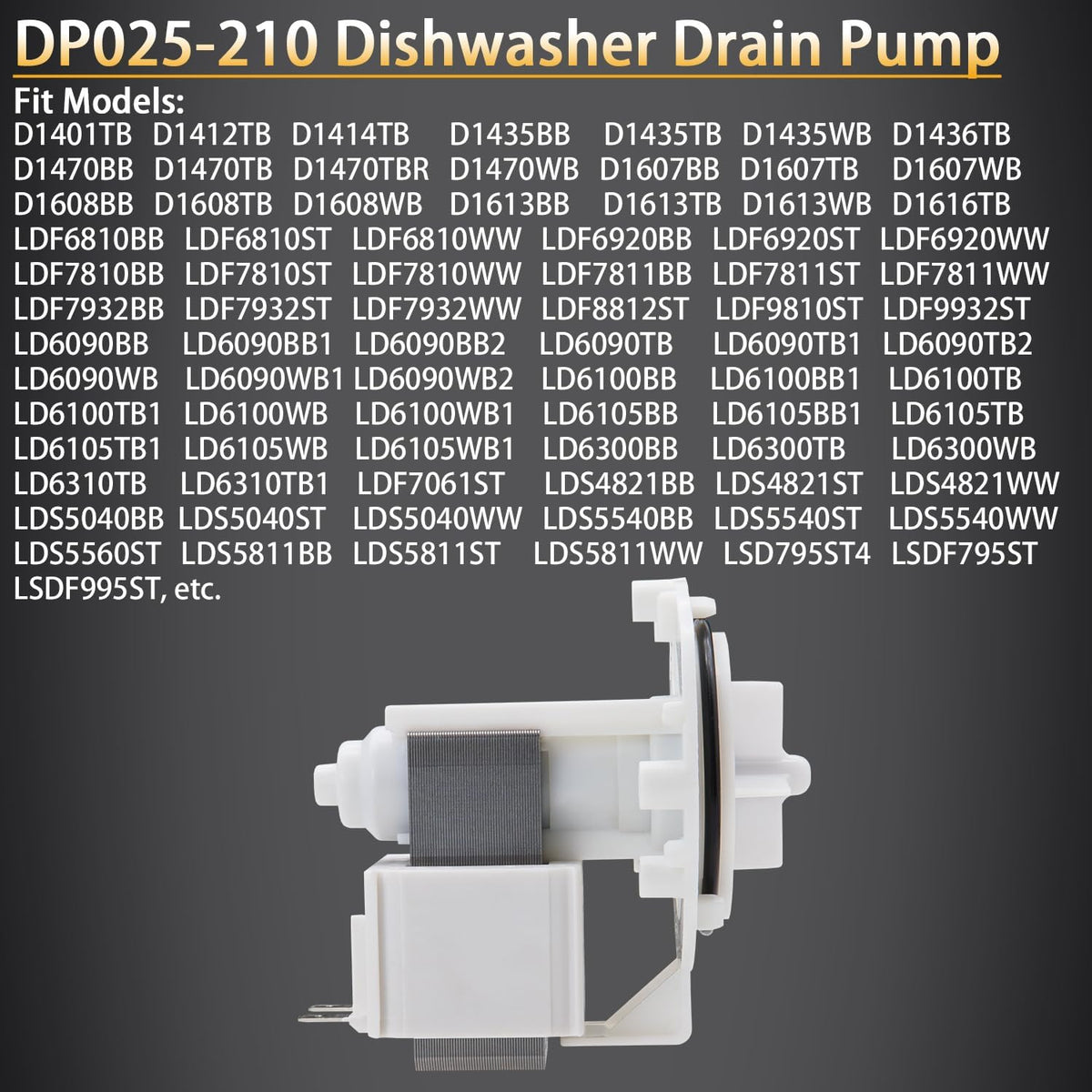 DP025-210 Dishwasher Drain Pump Compatible with LG Dishwasher