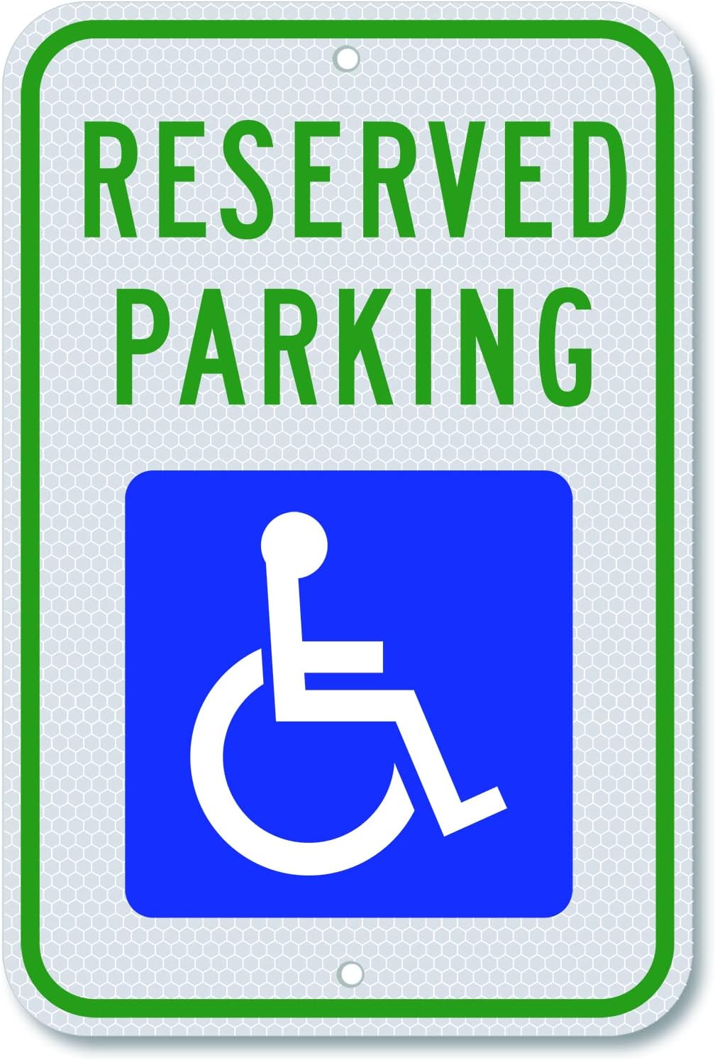 Handicap Parking Sign - 18 x 12 Inch Aluminum With ADA Accessibility Symbol, Reserved Parking, Engineer Grade