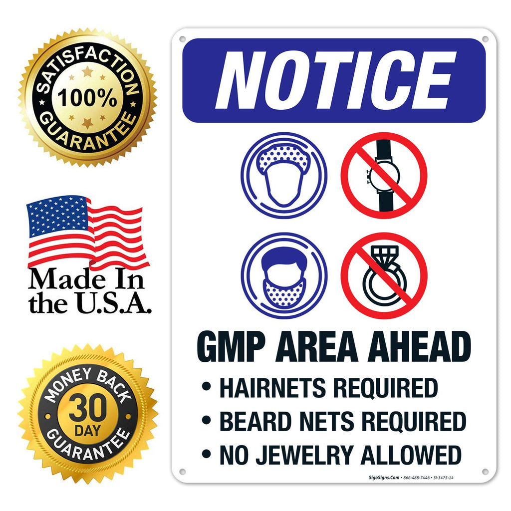 GMP Area Ahead Hairnets, Beard Nets Required No Jewelry Allowed Sign, OSHA