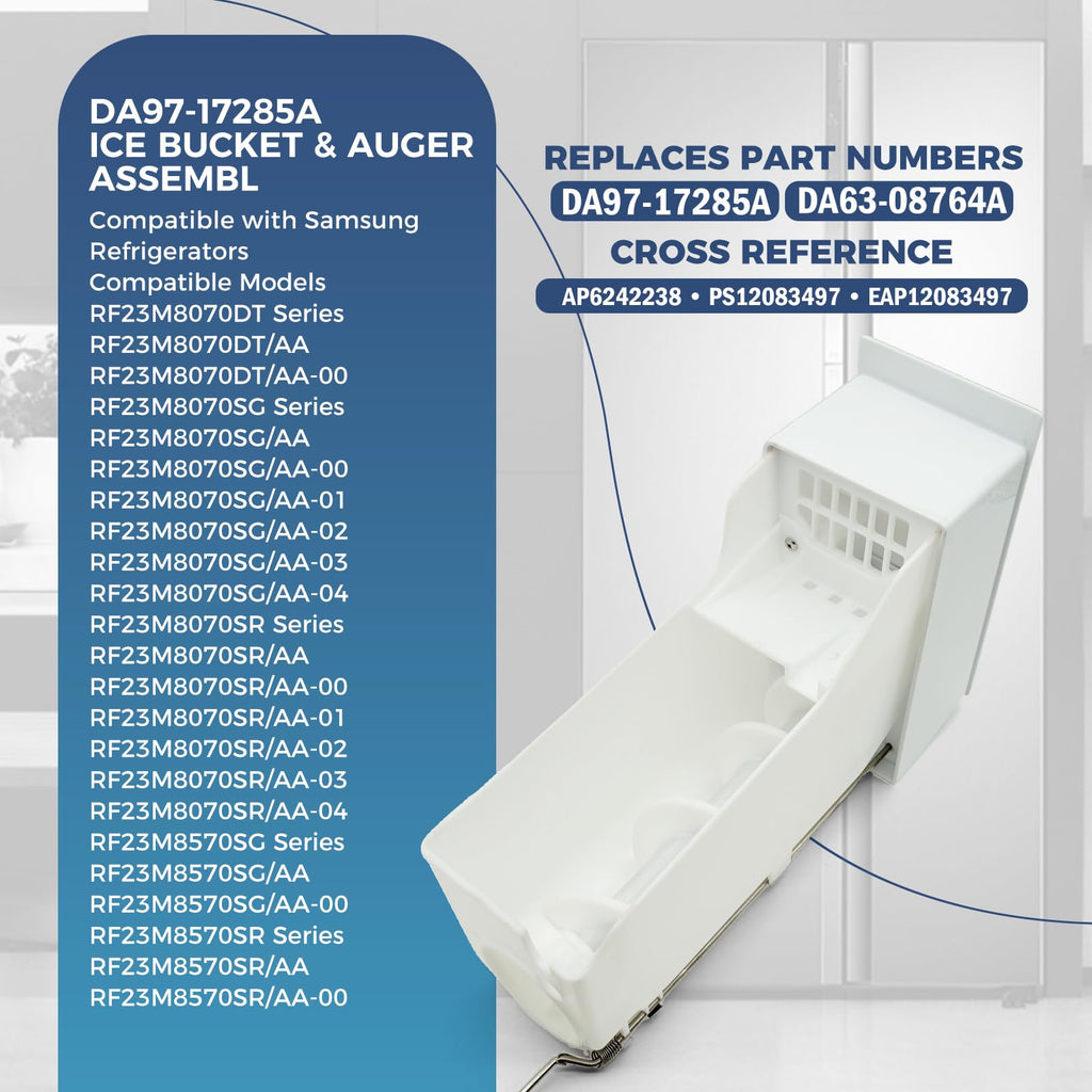 DA97-17285A Ice Bucket & Auger Assembly for Samsung Refrigerator