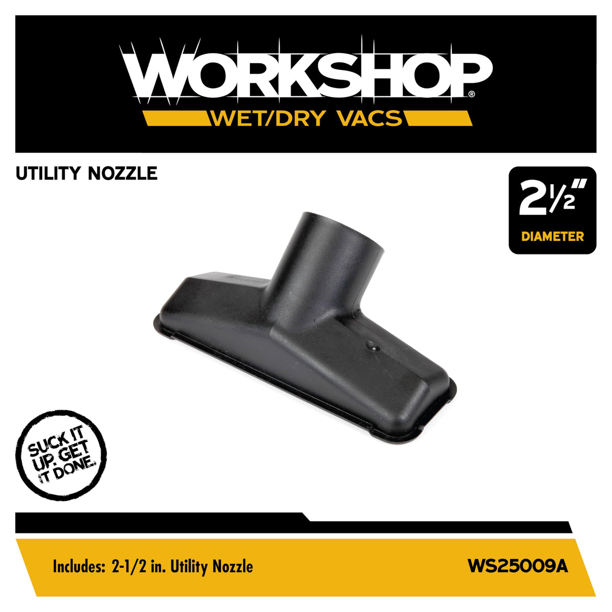 WS25009A 2-1/2-in. Utility Nozzle Vacuum Attachment