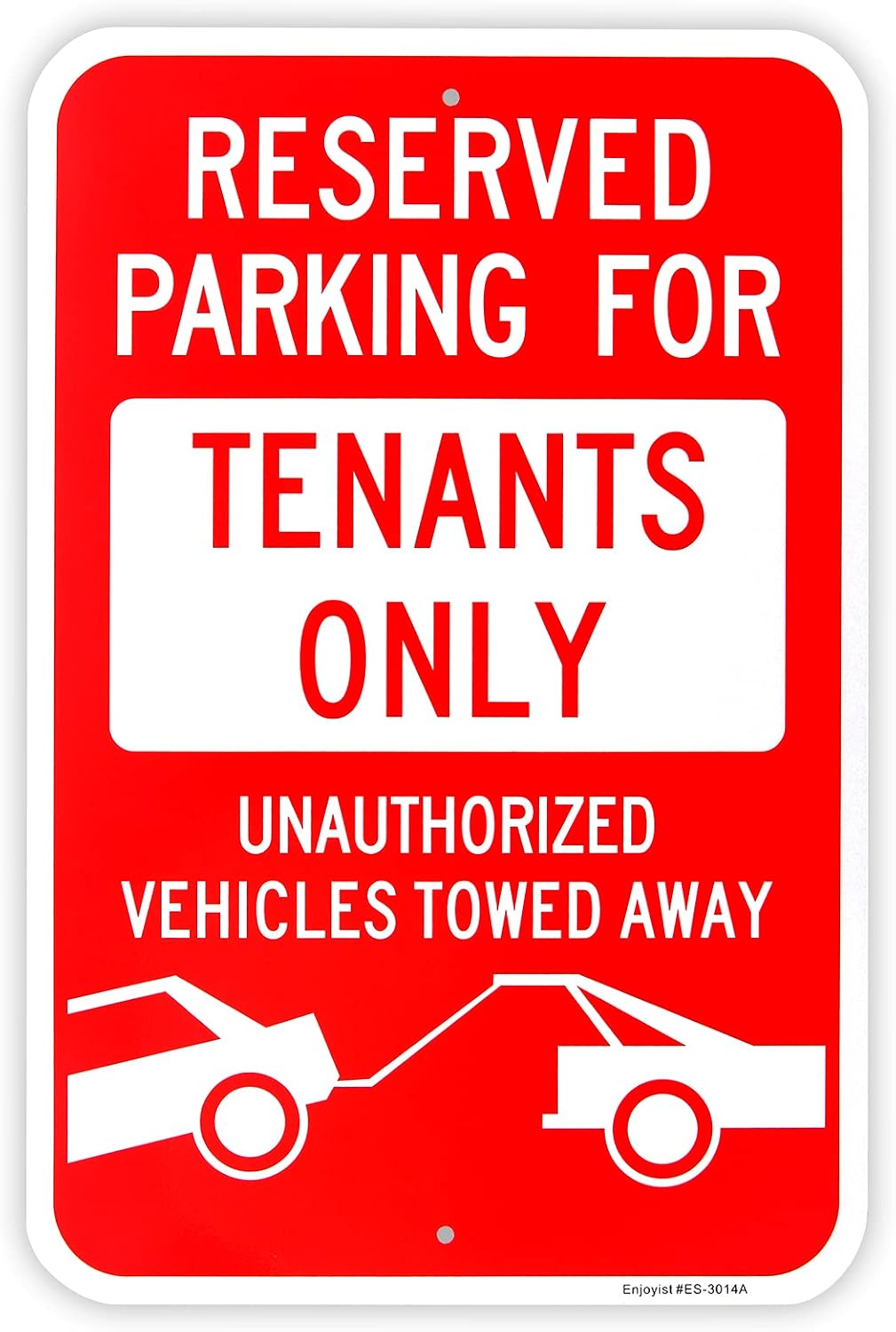 Large Reserved Parking Sign, Tenants Parking Only Sign, 18"x 12" .040 Rust Free Aluminum – Reflective, UV Protected
