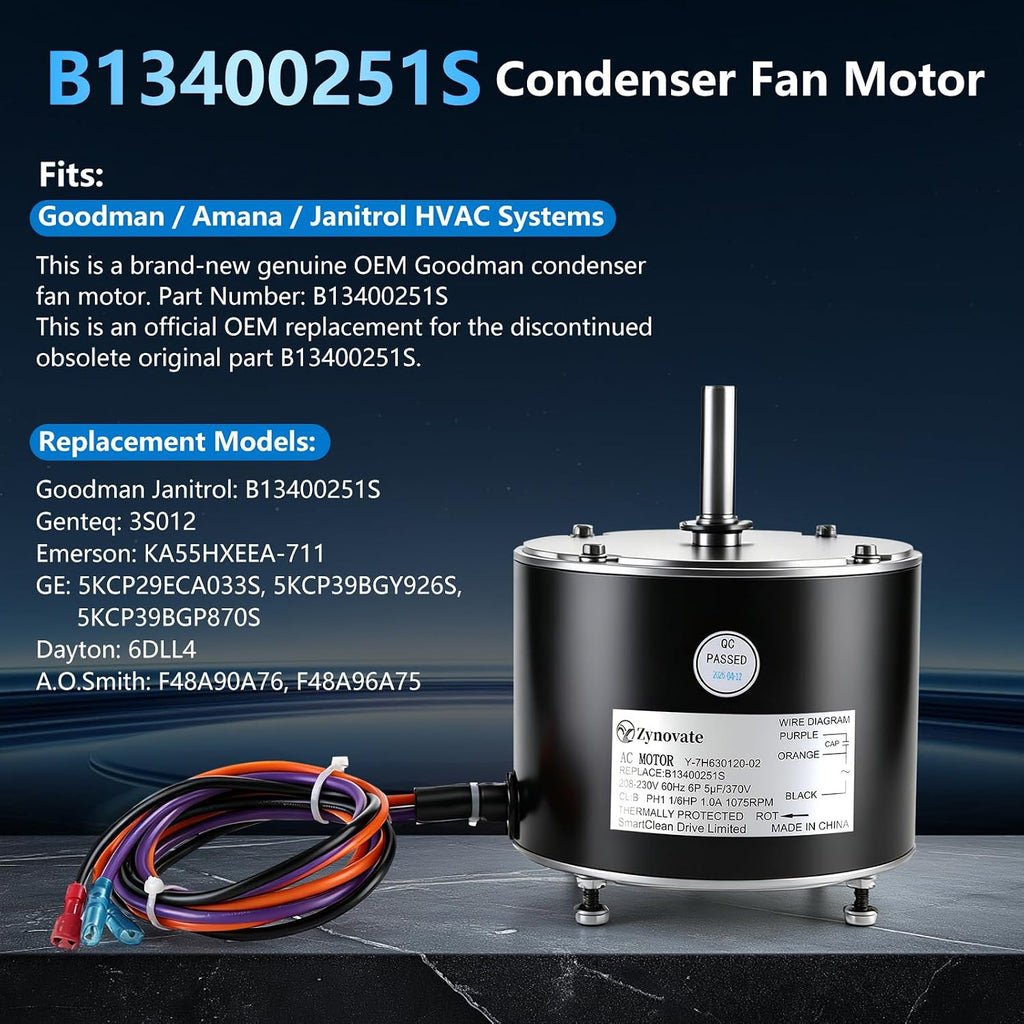 B13400251S B13400251 Condenser Fan Motor 1/6 HP 208-230V 1075 RPM Fan Motor | Replaces for Goodman Amana Janitrol