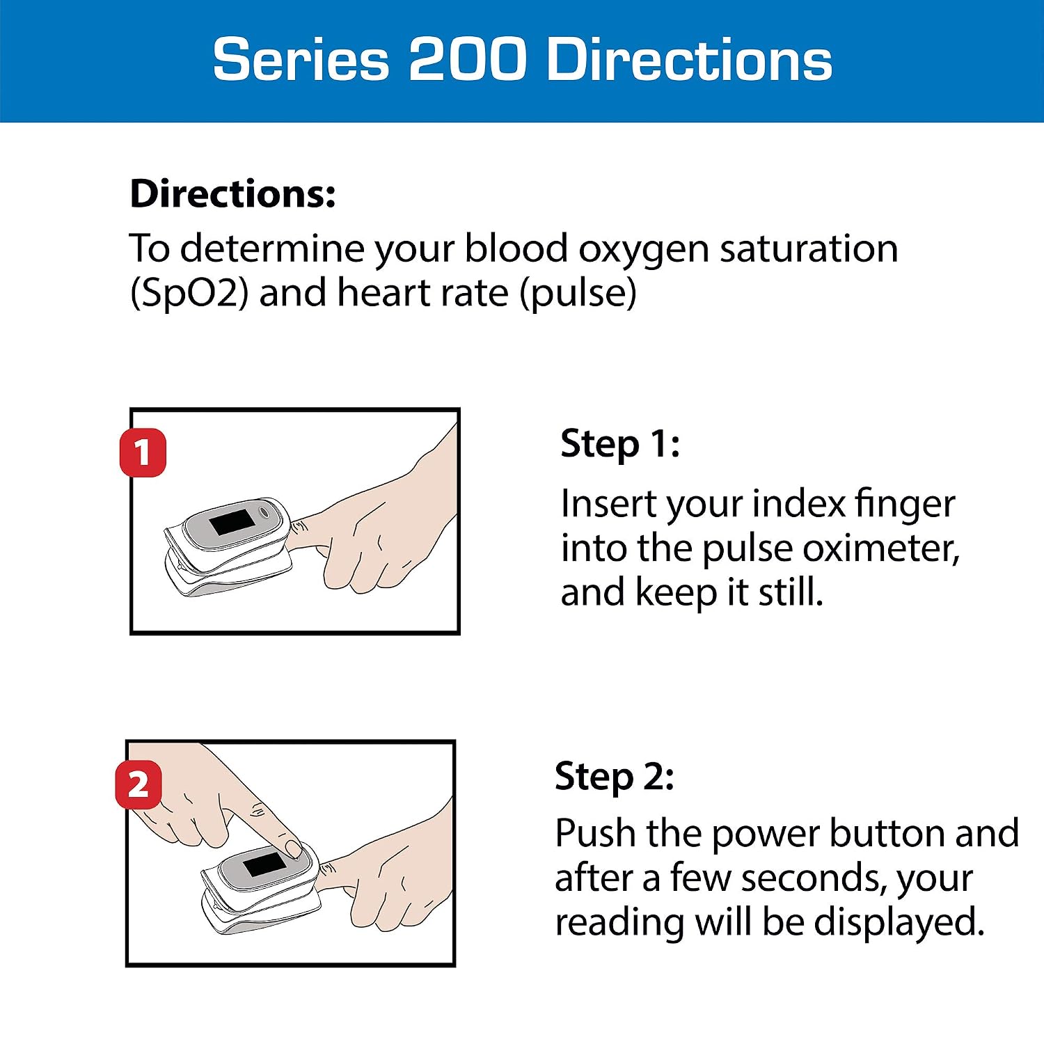 Series 200 Fingertip Pulse Oximeter, Blood Oxygen Saturation (SpO2) and Heart Rate Monitor, Includes Batteries
