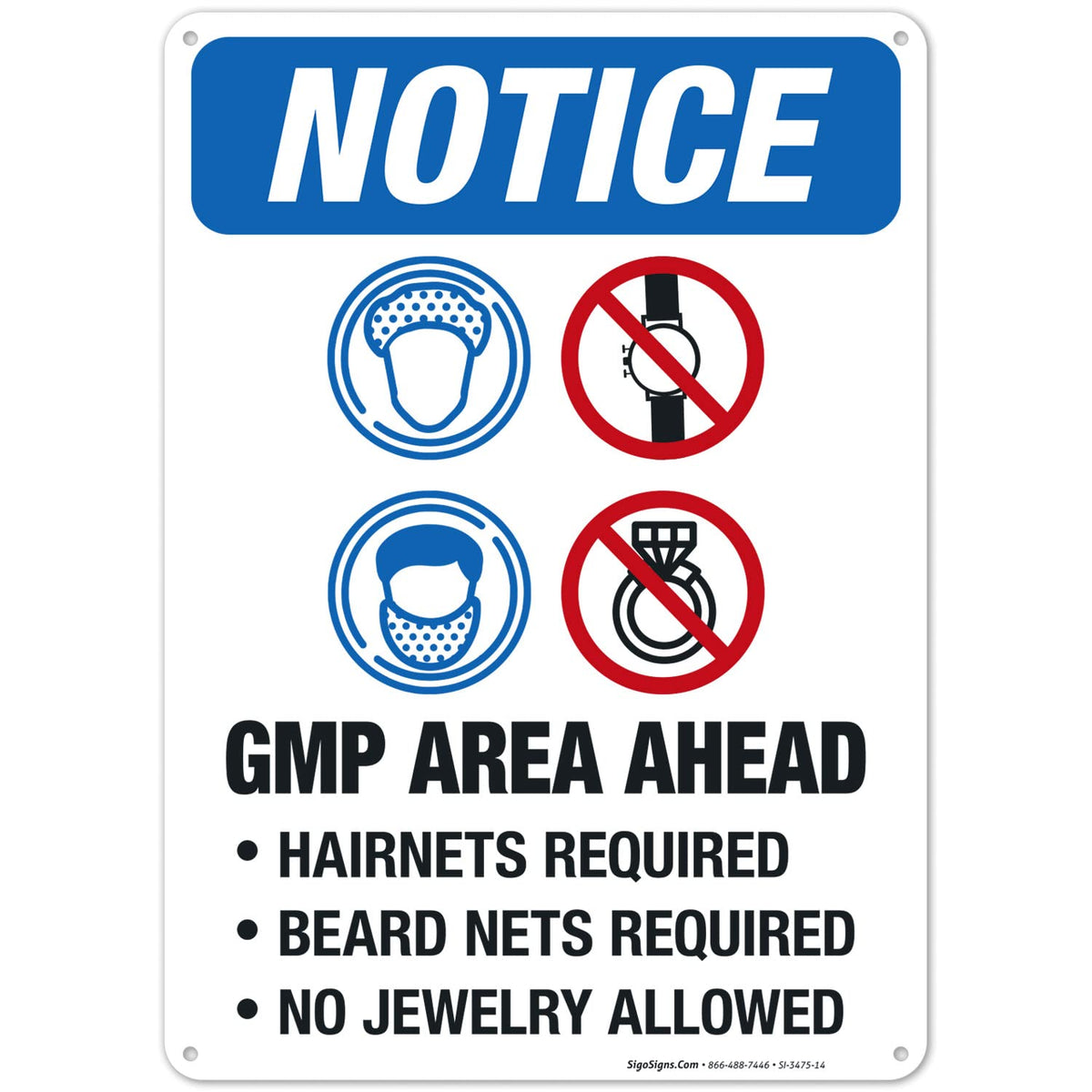 GMP Area Ahead Hairnets, Beard Nets Required No Jewelry Allowed Sign, OSHA