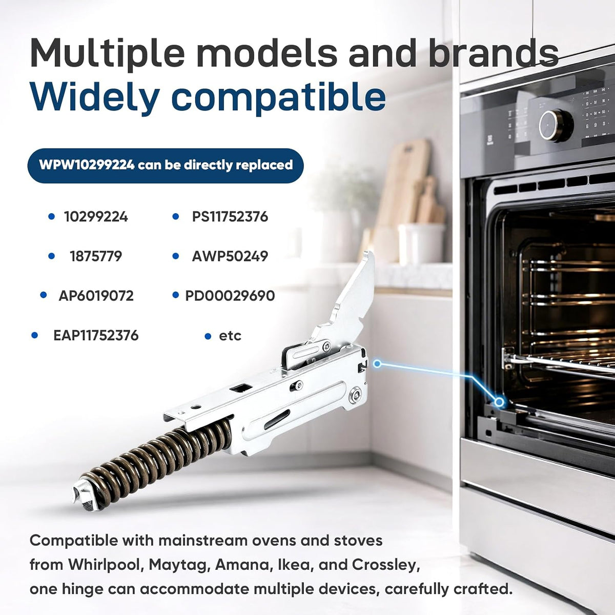 The WPW10299224 oven door hinge is designed for Whirlpool ovens and is compatible with various part numbers, including W10299224, 1875779, AP6019072, EAP11752376, PS11752376, AWP50249, and PD00029690