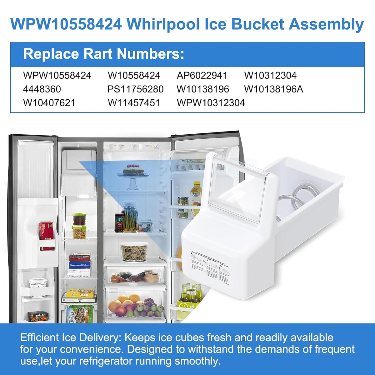 Upgraded WPW10558424 Refrigerator Ice Bucket Compatible with Whirlpool Ice Bin Replacement W10558424 Whirlpool Ice Bucket Parts WRS321SDHZ01 WRS321SDHZ05 WRS321SDHZ08 Ice Maker Tray Ice Container