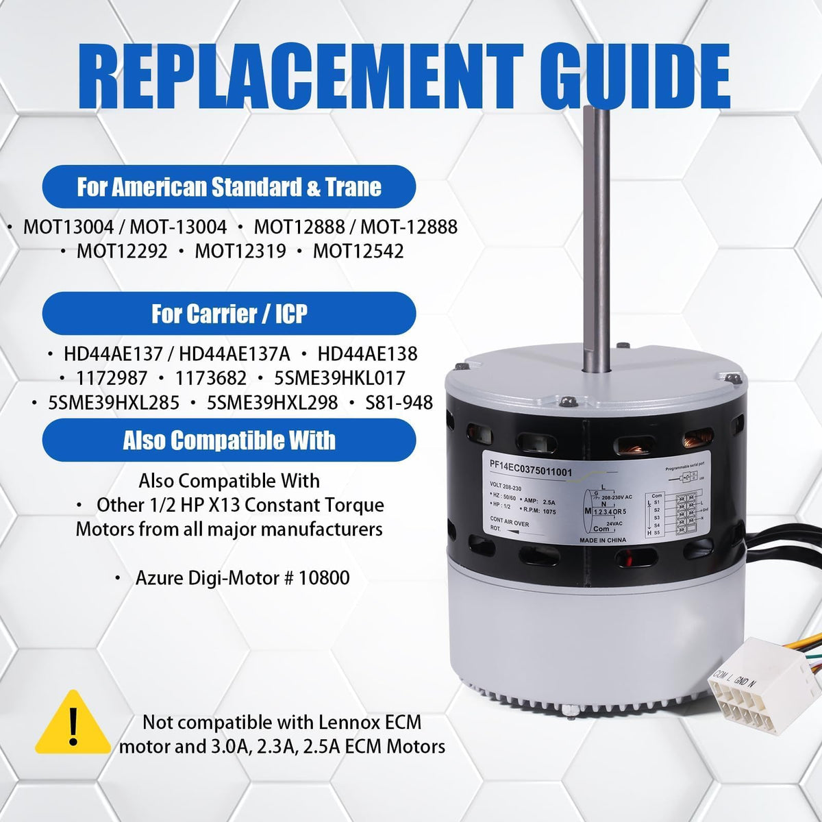 NiwNiw 6205E 1/2 HP ECM X-13 Furnace Blower Motor Replacement, Plug-and-Play, No Programming Required, 1075 RPM, 208/230V, 3.8A Multi-Speed Constant Torque, for Trane, American Standard, Carrier & ICP