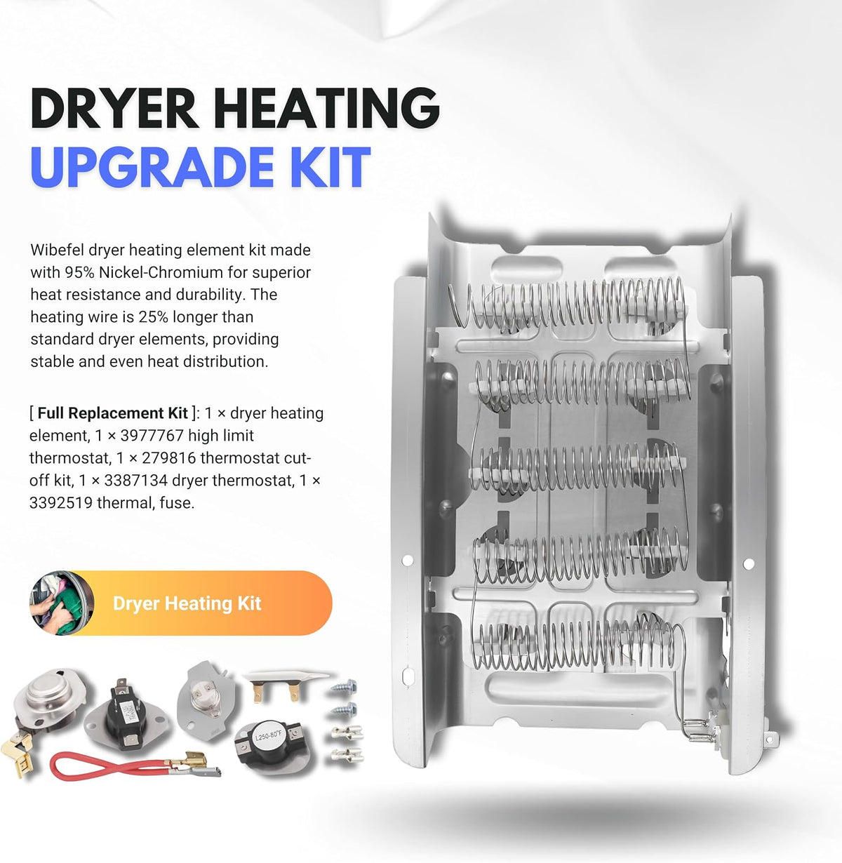 Dryer Heating Element fits Whirlpool WED5600VQ0, WED5700SW0, WED5700VH0, WED5700VH1, WED5700VW0 - Full Replacement Kit with Thermostat, Thermal Fuse & Cut-Off Switch