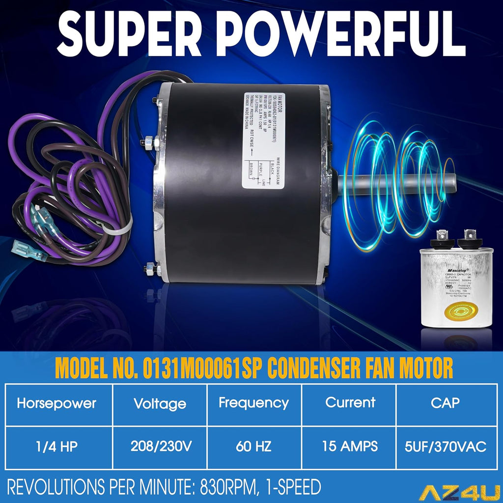1/4 Hp 0131M00061SP Condenser Fan Replaces Goodman Condenser Fan Motor 208-230V1Ph 830Rpm 1-Speed Motor, Zongshan Broad-Ocean YDK-180S84062-01. Amana Janitrol P/N: 0131M00014PS 0131M0014