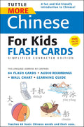 Tuttle More Chinese for Kids Flash Cards Simplified Edition: [Includes 64 Flash Cards, Online Audio, Wall Chart &