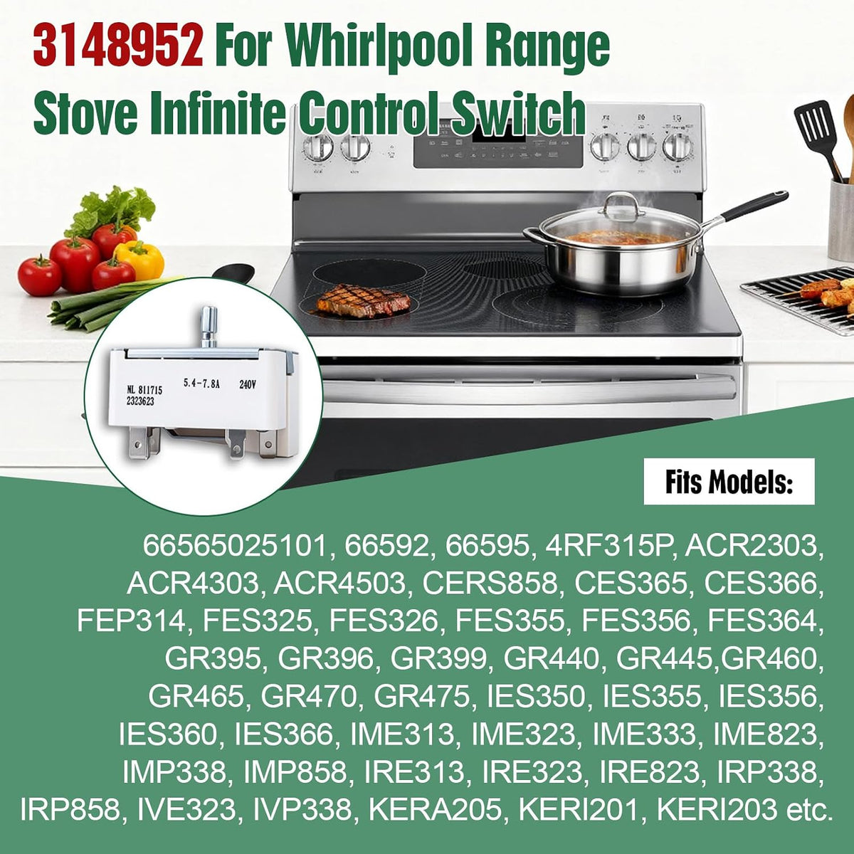 3148952 WP3148952 Range Surface Burner Infinite Switch Replacement – 240V Electric Stove Top Control for Whirlpool Maytag Amana KitchenAid Kenmore – Replaces AP6007657 PS11740774 – Fits 6 Inch Element