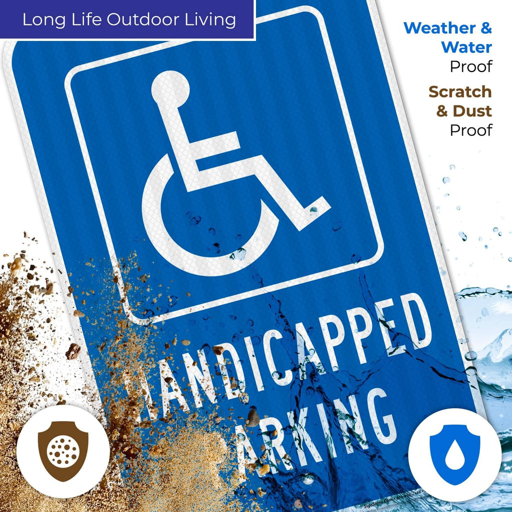 Handicap Parking Sign, Handicapped Sign, | 12x18 Inches, 3M EGP Reflective .063 Aluminum, Made in USA by Sigo Signs