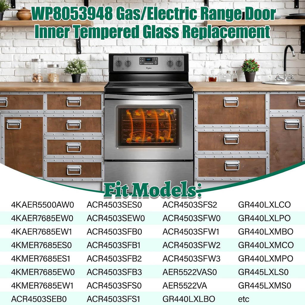 Upgraded WP8053948 Gas/Electric Range Door Inner Tempered Glass Replacement Compatible with Whirlpool Oven Stove FGS326RD0, FGS326RD1, GR440LXLB0, GR440LXLC0, Microwave Combo Replacement Parts