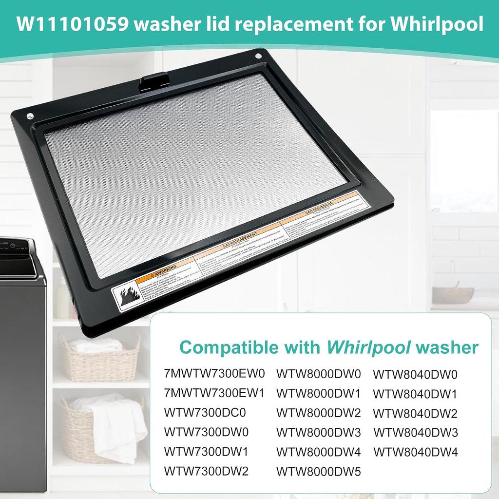 W11101059 Lid Assembly Compatible with Whirlpool Washer Lid WTW8040DW4