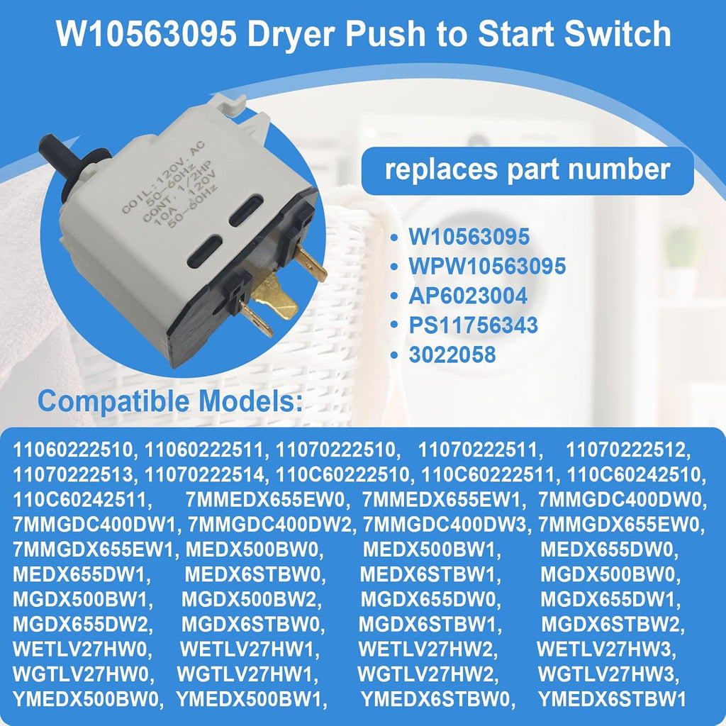 W10563095 Dryer Push-to-Start Switch Replacement for Whirlpool Maytag