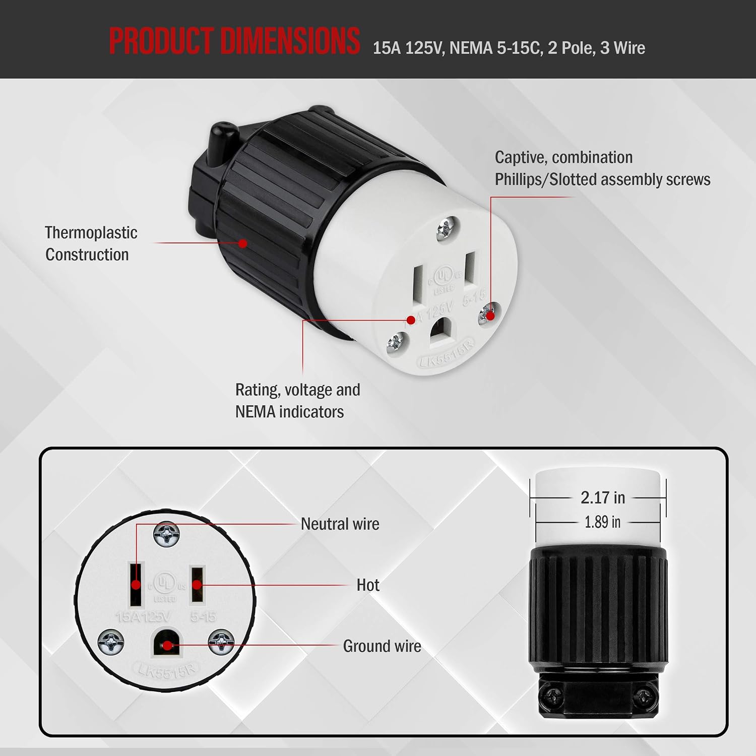 NEMA 5-15R Straight Blade Connector, Female Plug Replacement Cord Outlet, 15 Amp, 125 Volt, 2 Pole, 3 Wire Grounding