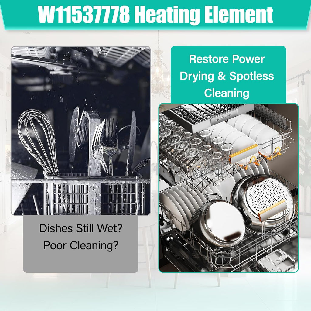 Upgraded W11537778 Dishwasher Heating Element Replacement Compatible with Whirlpool Kitchen-Aid, Maytag Dishwasher Heater Element Fit models WDPA70SAMZ1 WDT750SAKW3 KDFE104KBL0, KDFE204KPS0