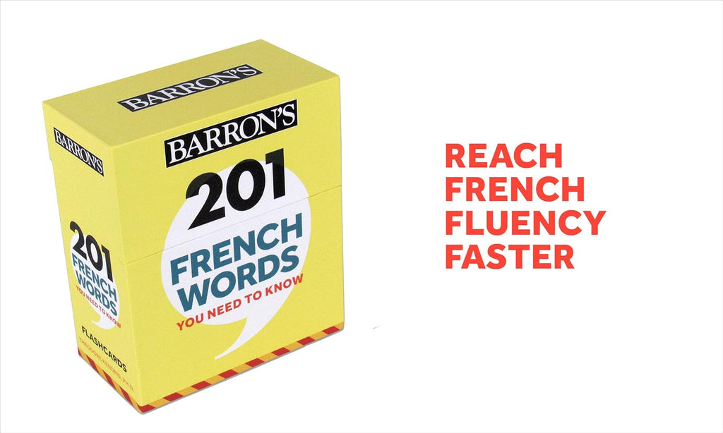 201 French Words You Need to Know Flashcards (Barron's Foreign Language Guides) (French Edition)