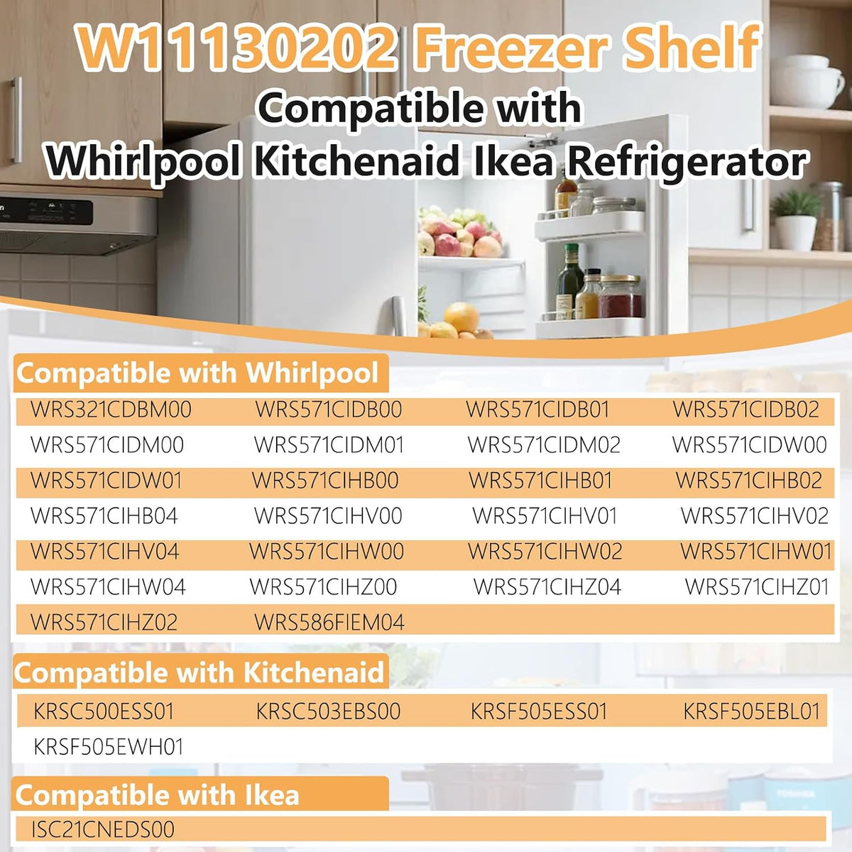 W11130202 Freezer Shelf Replacement Fit For Whirlpool Refrigerator Replaces W10527848 4545865 EAP12347521 WRS571CIHZ04