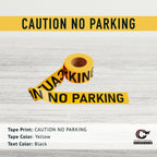 Caution No Parking PE Warning Tape, 3 in X 1000 Ft