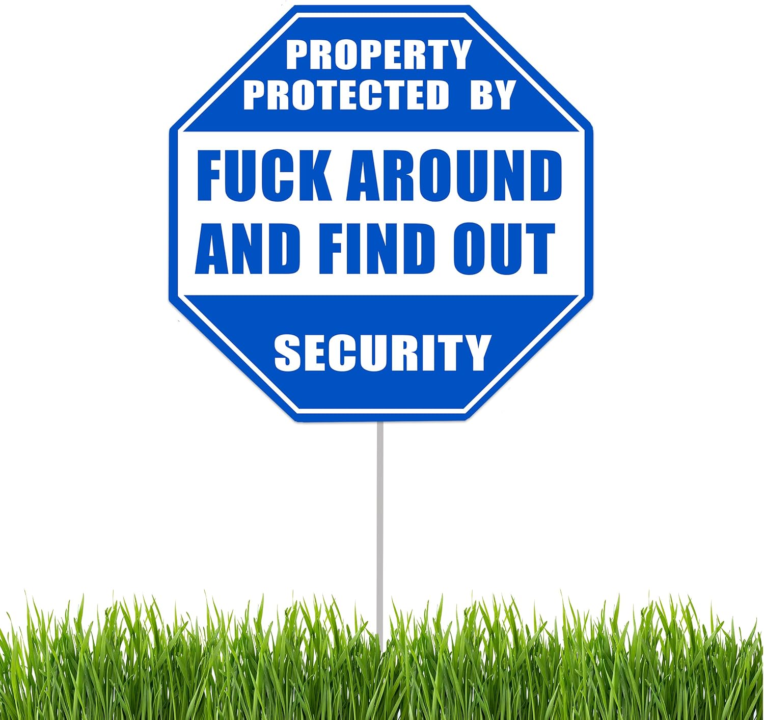 Funny FAFO Around and Find Out Yard Sign, Home Security Sign, Property Protected by Owner Sign, Outdoor - Large, 10
