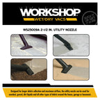 WS25009A 2-1/2-in. Utility Nozzle Vacuum Attachment
